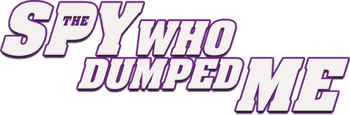 The Spy Who Dumped Me