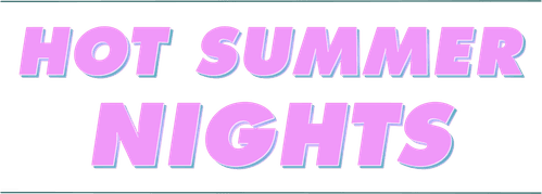 Hot Summer Nights