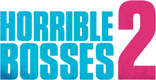 Horrible Bosses 2